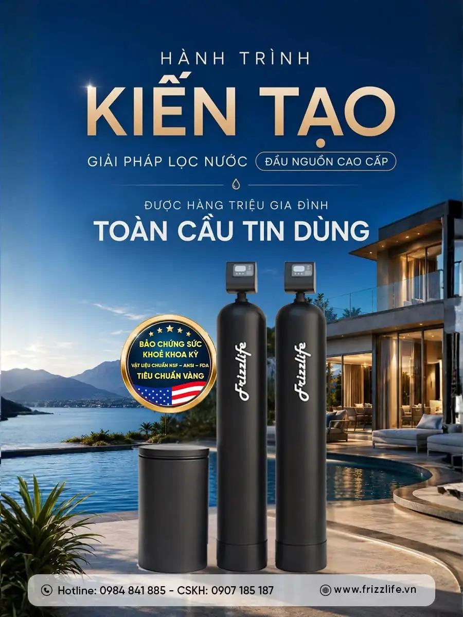 Hệ thống lọc nước tổng Frizzlife xử lý nước sinh hoạt tại đầu nguồn