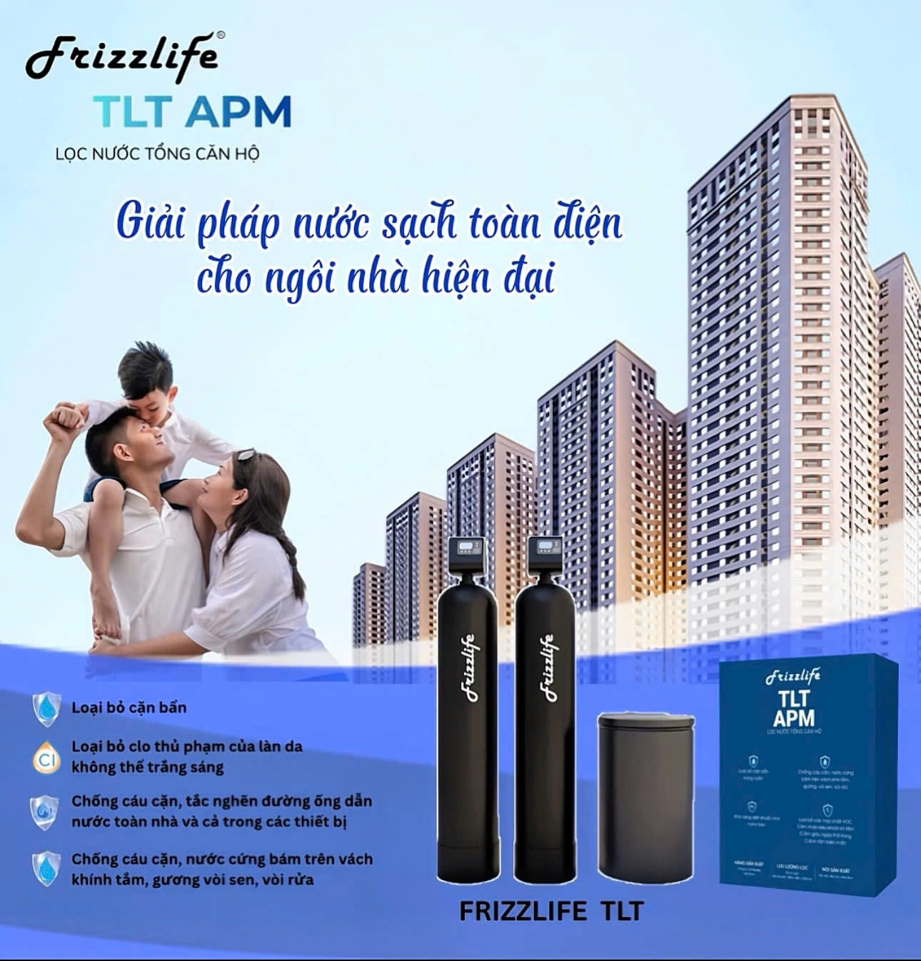Frizzlife – Công nghệ Mỹ dành  riêng cho nguồn nước Việt Nam